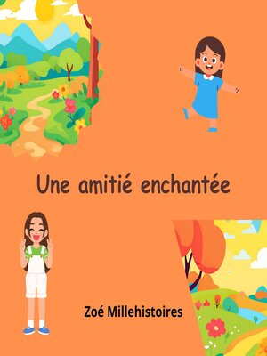 cover image of Une amitié enchantée